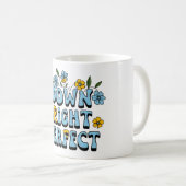 Richtig perfekte Tasse für Blumenakzente (VorderseiteRechts)