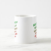 Richtig und du Funny Mug Kaffeetasse (Mittel)
