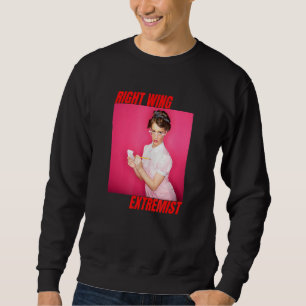 Richtige Extremismus-rechte Extremismus-Kellnerin Sweatshirt