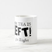 Richtiger Tee ist Diebstahl! Kaffeetasse (Mittel)