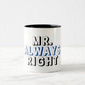 Richtiger und stets richtiger Ehemann Tasse (Mittel)