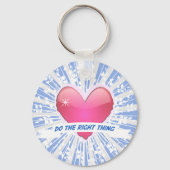 Richtiges tun schlüsselanhänger (Vorderseite)