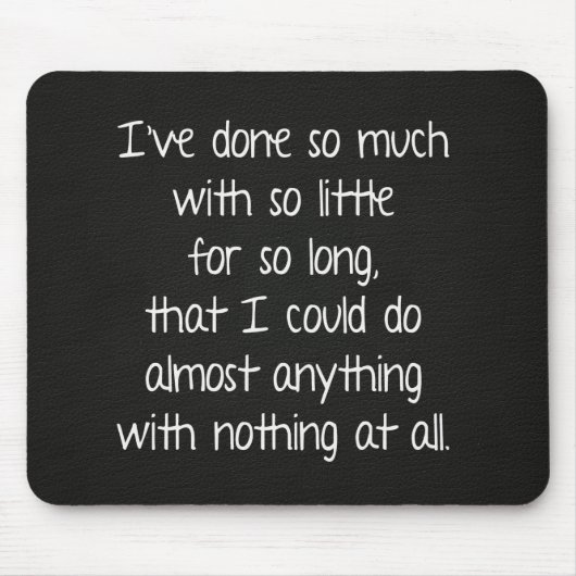 Richtiges Zitat auf schwarzem Leder Mousepad (Vorne)