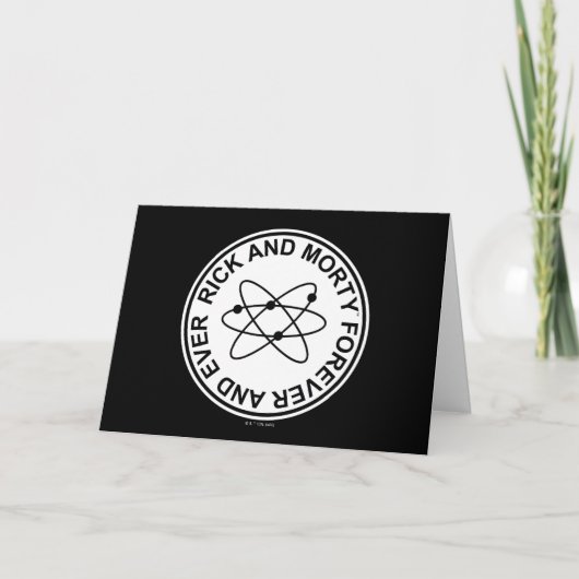 Rick and Morty Forever and Ever Atomic Abzeichen Karte (Vorderseite)