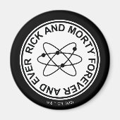 Rick and Morty Forever and Ever Atomic Abzeichen Magnet (Vorne)