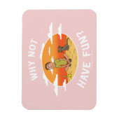 RICK AND MORTY™ | Why Not Have Fun Magnet (Vertikal)