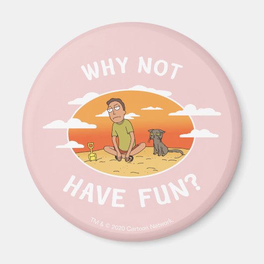 RICK AND MORTY™ | Why Not Have Fun Magnet (Vorne)
