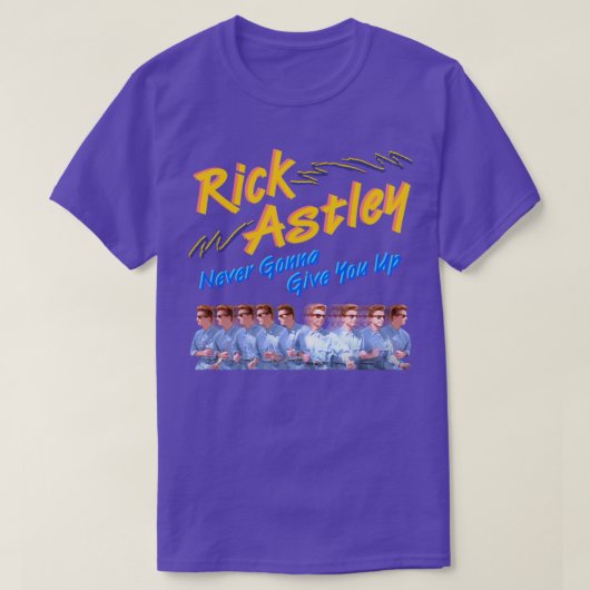 Rick Astley nie wird dich aufgeben T-Shirt (Design vorne)