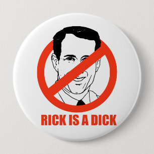 Rick ist ein Dick Button