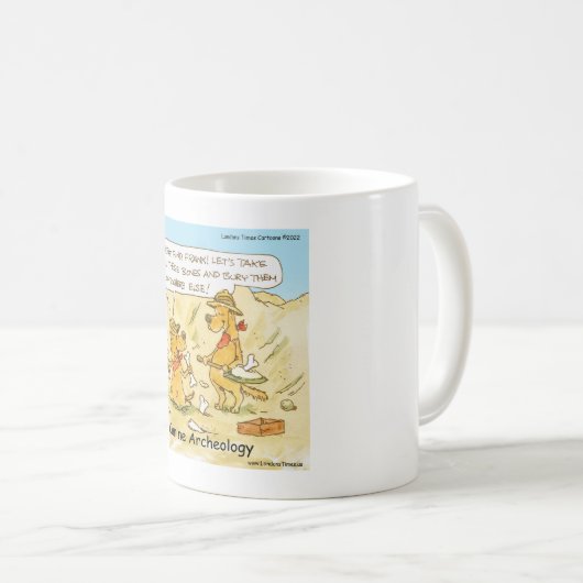 Rick London Funny Canine Archeology Comic Kaffeetasse (VorderseiteRechts)