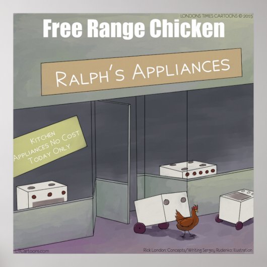 Rick London Funny Free Range Chicken Poster (Vorne)