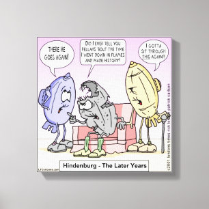 Rick London Funny Hindenburg Canvas Print Leinwanddruck