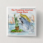 Rick London Funny Trump Shark Button (Vorderseite)