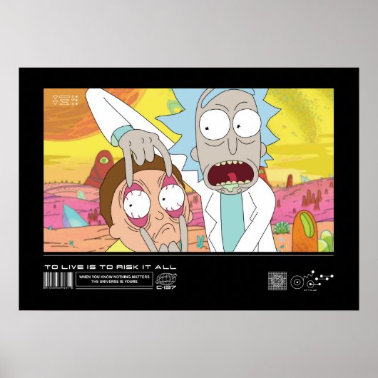 Rick Opening Morty's Eyes Quote Graphic Poster (Vorne)