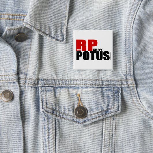 Rick Perry - POTUS Button (Beispiel)