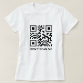 Rick Roll lustiger QR-Scan-Code scannen mich nicht T-Shirt (Design vorne)