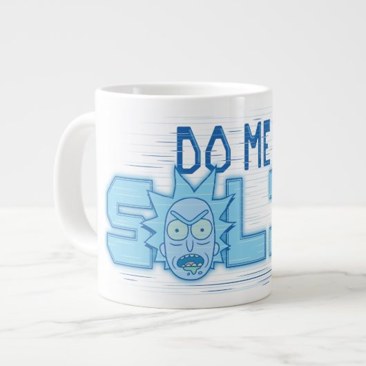 RICK UND MEHR™| Do Me a Solid Jumbo-Tasse (Vorderseite Links)