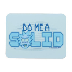RICK UND MEHR™  Do Me a Solid Magnet