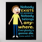 RICK UND MORTY™ | Es gibt keinen Zweck Poster (Vorne)