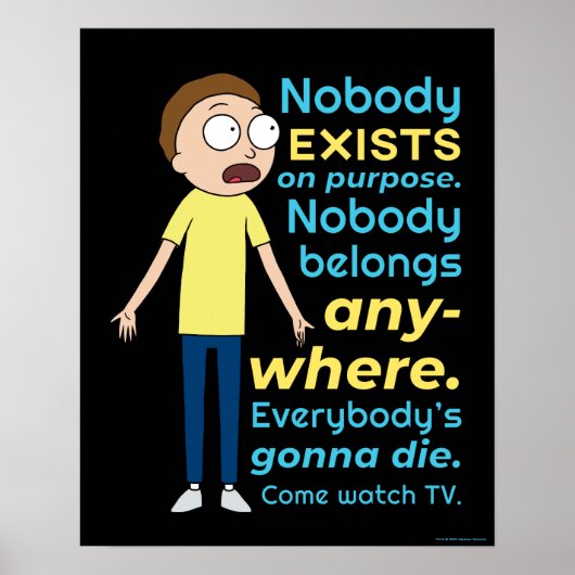 RICK UND MORTY™ | Es gibt keinen Zweck Poster (Vorne)