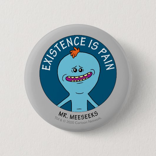 RICK UND MORTY™ | Existenz ist Schmerz Button (Vorderseite)