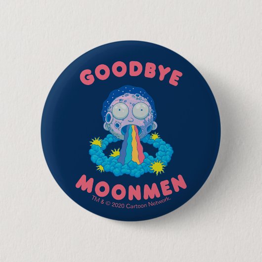 RICK UND MORTY™ | Goodbye Moonmen Button (Vorderseite)