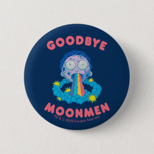 RICK UND MORTY™   Goodbye Moonmen Button