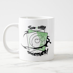 RICK UND MORTY™   Holen Sie sich Ihre S#!t Gemeins Jumbo-Tasse