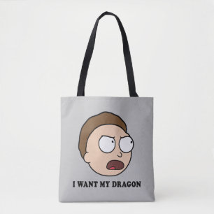 RICK UND MORTY™ Ich habe meinen Drachen Gewollt Tasche