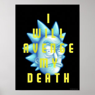 RICK UND MORTY™   Ich werde meinen Tod rächen Poster