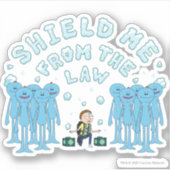 RICK UND MORTY™ | Schutz vor dem Gesetz Aufkleber (Vorderseite)