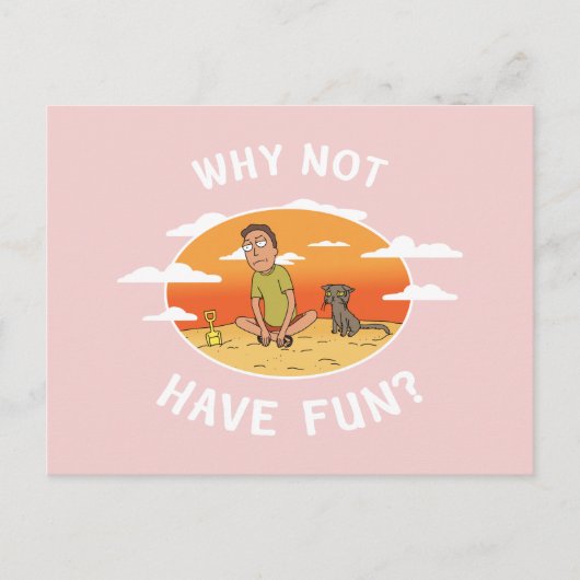 RICK UND MORTY™ | Warum nicht Spaß haben Einladungspostkarte (Vorderseite)