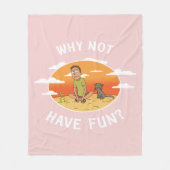 RICK UND MORTY™ | Warum nicht Spaß haben Fleecedecke (Vorderseite)