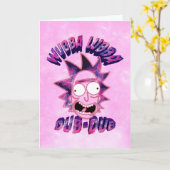 RICK UND MORTY™ | Wubba Lubba Dub-Dub Karte (Gelbe Blume)