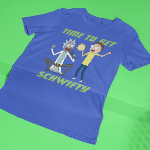 RICK UND MORTY™   Zeit, Schwifty zu bekommen T-Shirt
