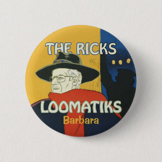 Ricks Loomatiks personalisierter Knopf rund Button