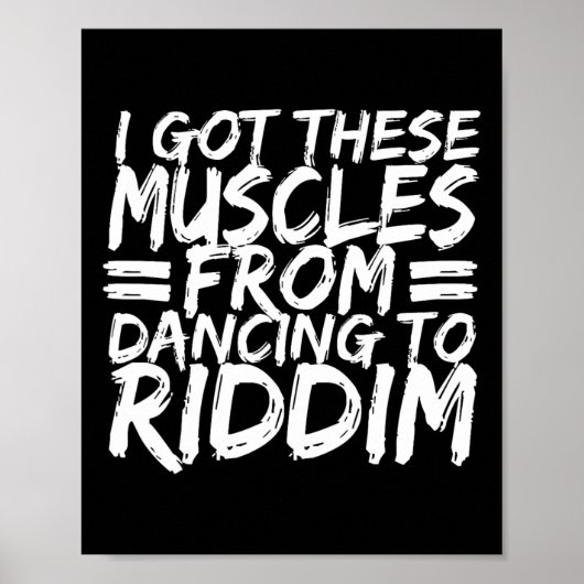 Riddim Dancing Music Maker Edm B Music Lover Riddi Poster (Vorne)