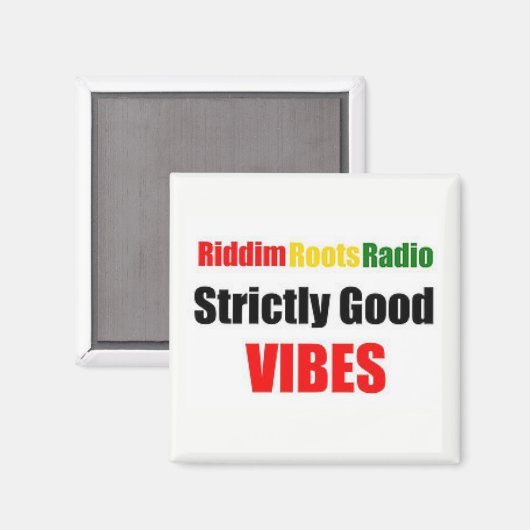 Riddim Roots Radio ziemlich gut Vibes Magnet (Vorderseite/Rückseite)