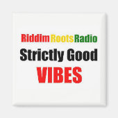 Riddim Roots Radio ziemlich gut Vibes Magnet (Vorne)
