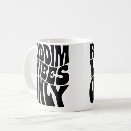 Riddim Vibes Only Edm Rave Groovy Kaffeetasse (Vorderseite Links)
