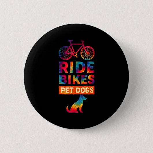 Ride Bikes Pet Dogs Bicycle Cycling Biking Dog Lov Button (Vorderseite)