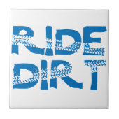 Ride Dirt Fliese (Vorderseite)