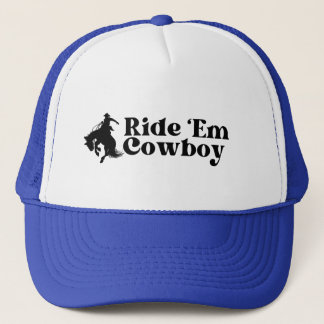 Ride Em Cowboy Trucker Hat, Cowgirl Truckerkappe