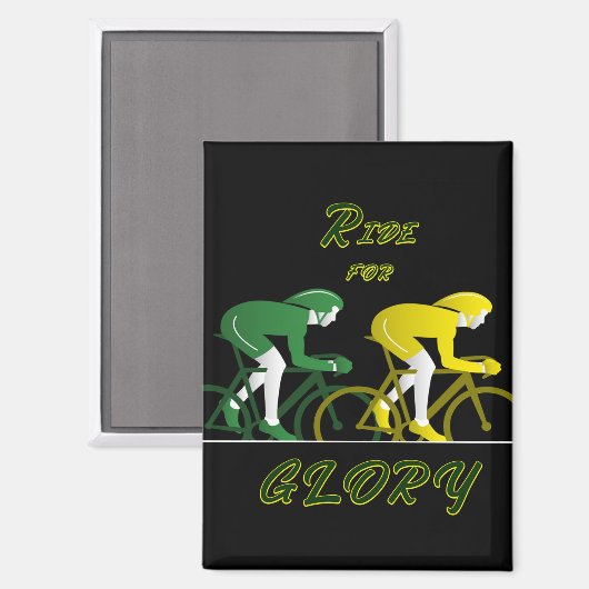 Ride For Glory Magnet (Vorderseite/Rückseite)
