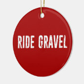 Ride Gravel Keramik Ornament (Links)
