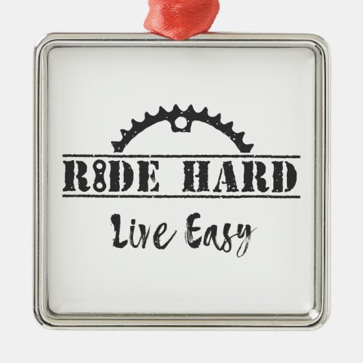 Ride Hard Live Easy Cycling Ornament Aus Metall (Vorne)