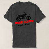 Ride harte Fahrt bricht die Lücke T-Shirt (Design vorne)