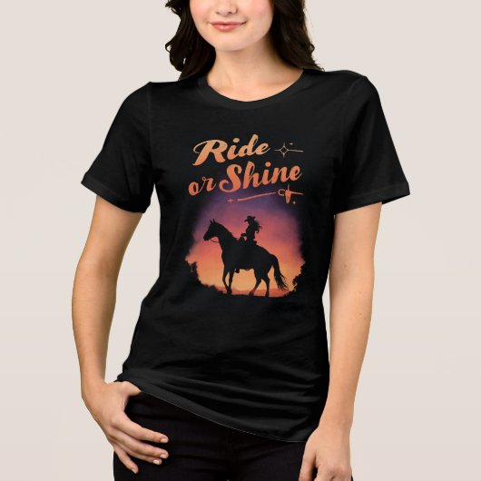 Ride oder Shine Cowgirl Sunset Design Tri-Blend Shirt (Vorderseite)