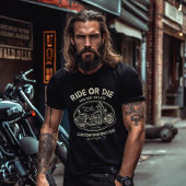 Ride or Die Motorrad T-Shirt