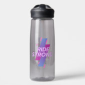 Ride Strong – Motivational Water Bottle Trinkflasche (Vorne)